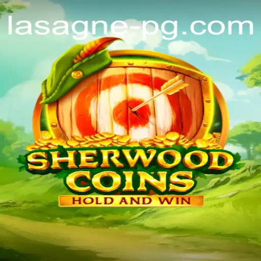 Descubra 'SherwoodCoins': Um Guia Completo para Mergulhar na Aventura Digital com LasagnePG